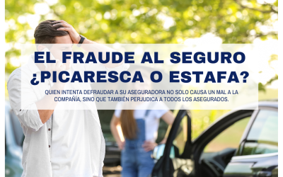 EL FRAUDE AL SEGURO, ¿PICARESCA O ESTAFA?